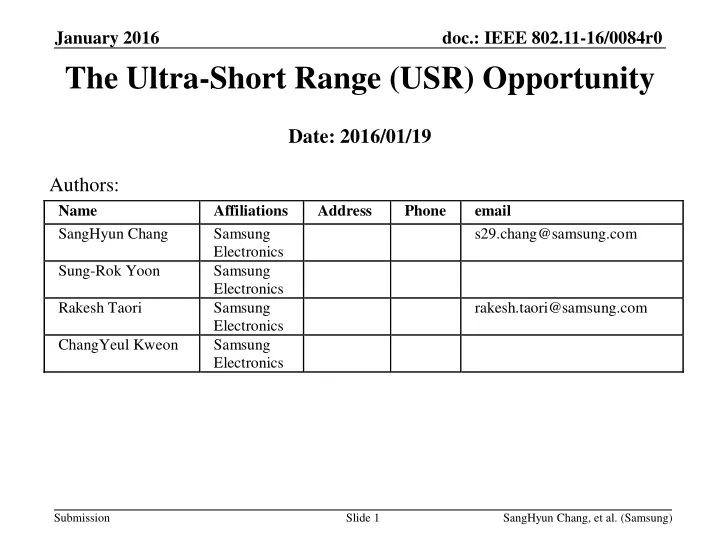 the ultra short range usr opportunity