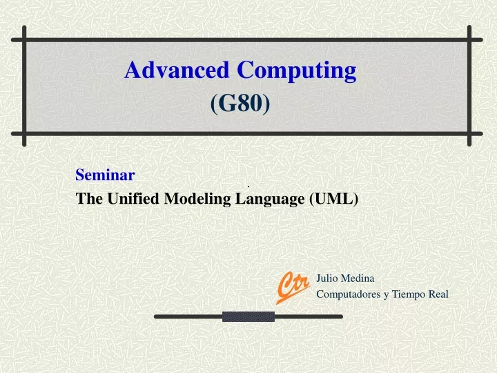 seminar the unified modeling language uml