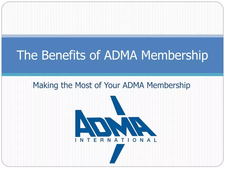 the benefits of adma membership