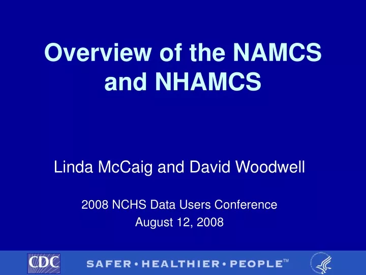 overview of the namcs and nhamcs