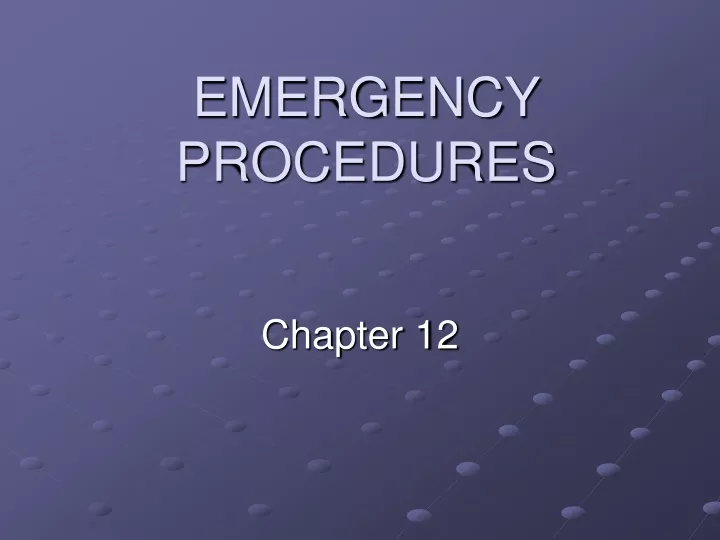 emergency procedures
