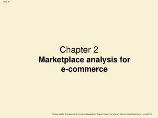 Chapter 2 Marketplace analysis for e-commerce