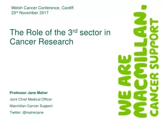 The Role of the 3 rd  sector in Cancer Research