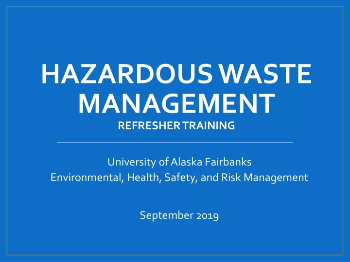 hazardous waste management refresher training