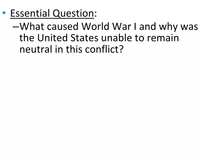 essential question what caused world