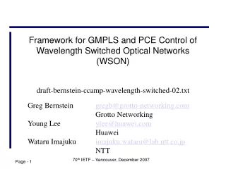 Framework for GMPLS and PCE Control of Wavelength Switched Optical Networks (WSON)