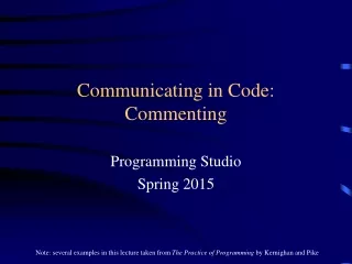 Communicating in Code: Commenting