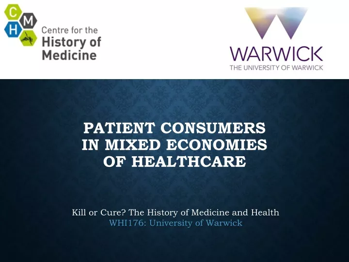 patient consumers in mixed economies of healthcare