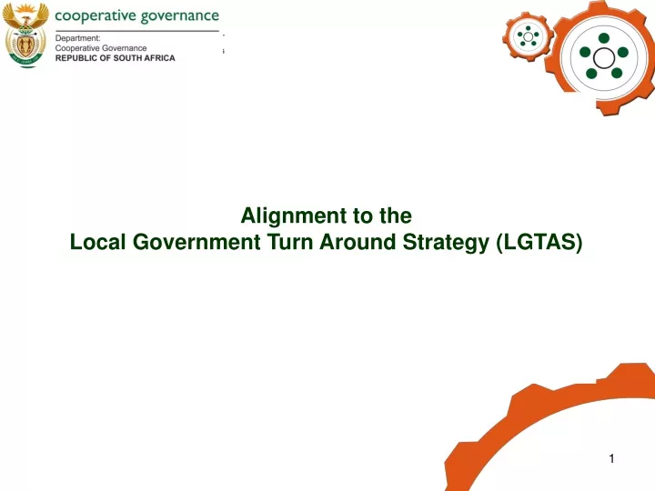 alignment to the local government turn around