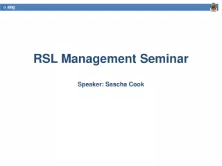 RSL Management Seminar Speaker: Sascha Cook