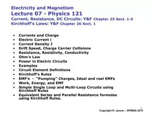 Currents and Charge Electric Current i Current Density J Drift Speed, Charge Carrier Collisions