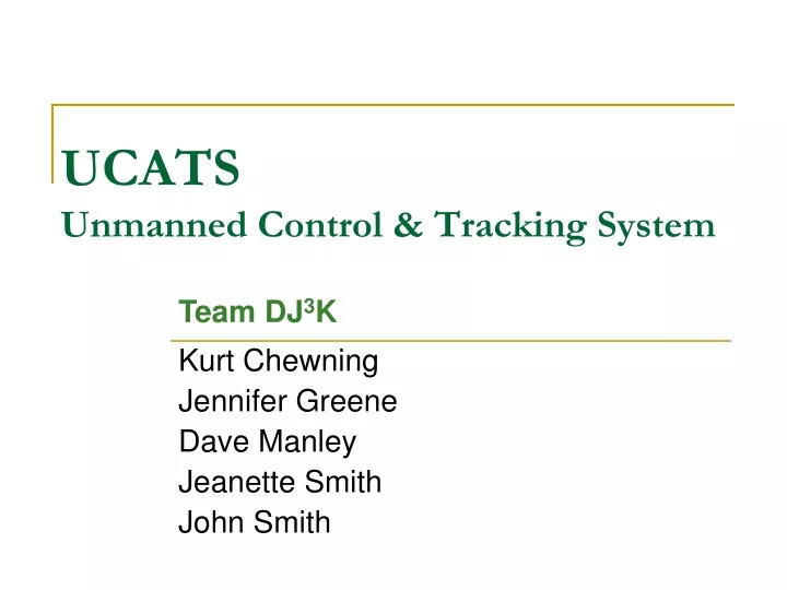 ucats unmanned control tracking system