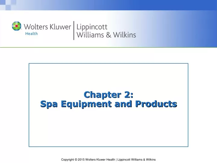 chapter 2 spa equipment and products