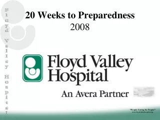 20 Weeks to Preparedness  2008