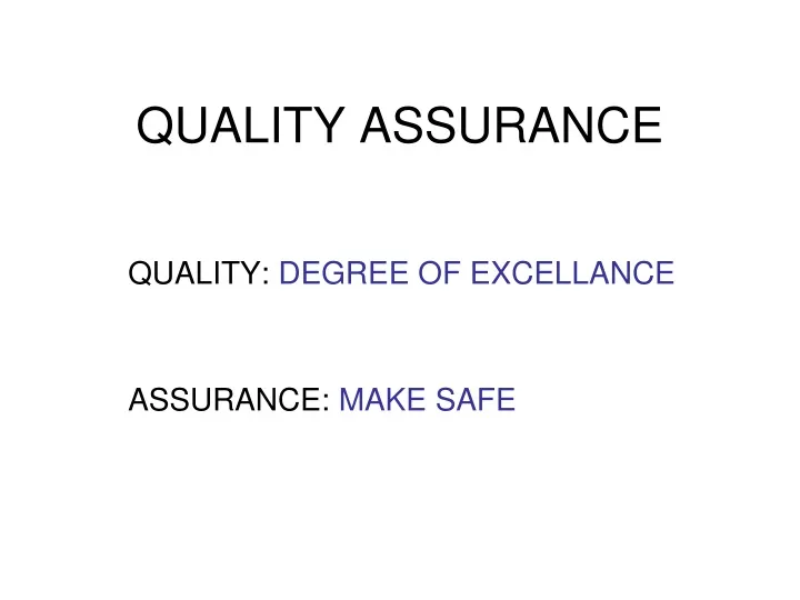 quality assurance