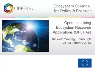 Operationalising Ecosystem Research Applications (OPERAs)