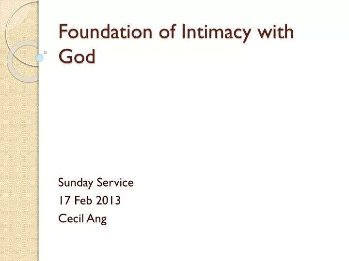 foundation of intimacy with god