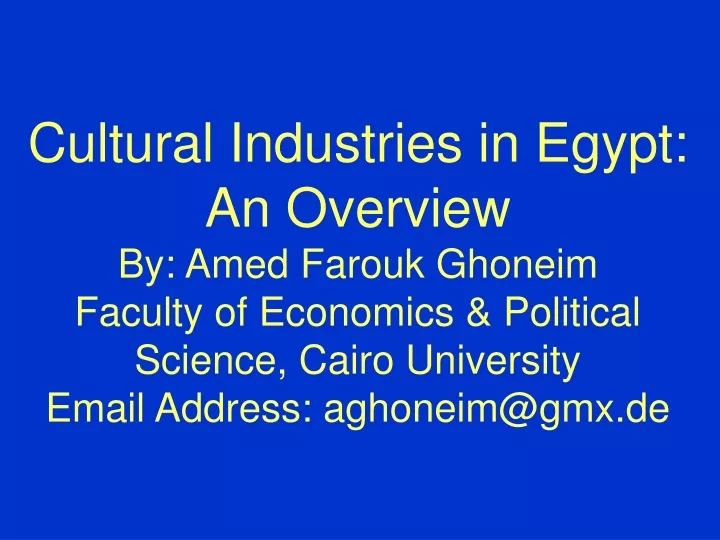 cultural industries in egypt an overview by amed