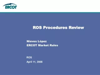 ROS Procedures Review