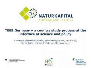 TEEB Germany – a country study process at the interface of science and policy