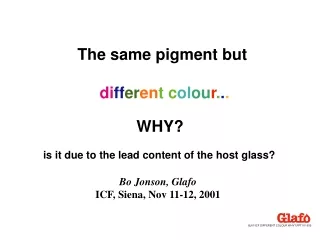 BJ01\ICF DIFFERENT COLOUR WHY?.PPT 011030