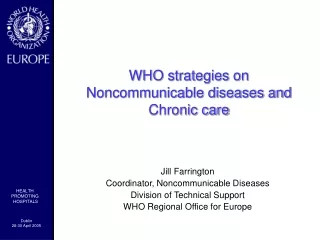 WHO strategies on Noncommunicable diseases and Chronic care