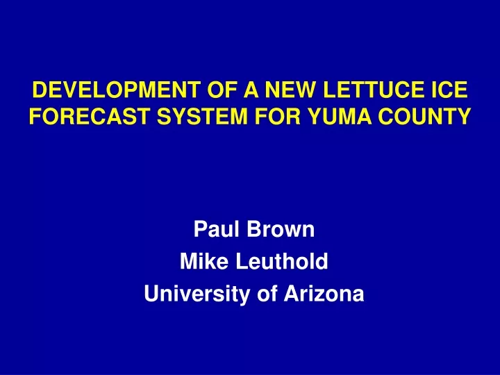 paul brown mike leuthold university of arizona