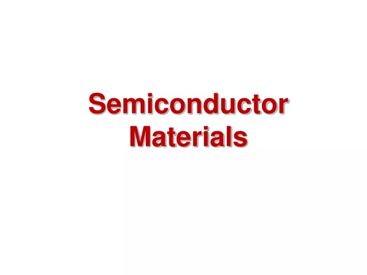 semiconductor materials