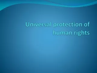 Universal protection of human rights