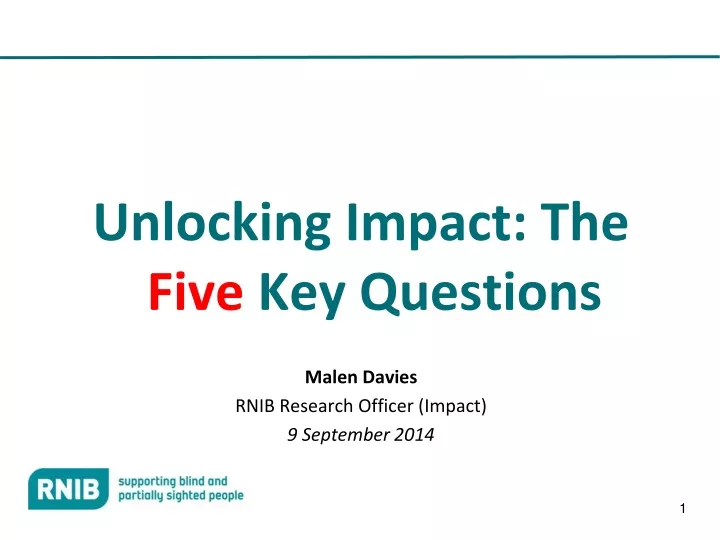 unlocking impact the five key questions malen