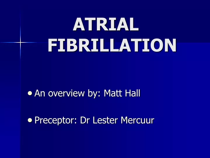 atrial fibrillation