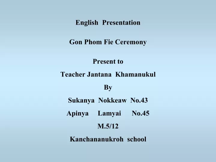 english presentation gon phom fie ceremony