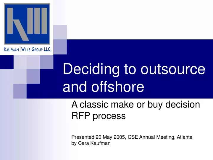 deciding to outsource and offshore