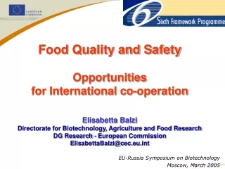 EU-Russia Symposium on Biotechnology Moscow, March 2005