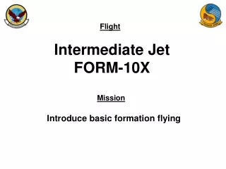 Intermediate Jet FORM-10X