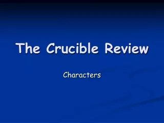 The Crucible Review
