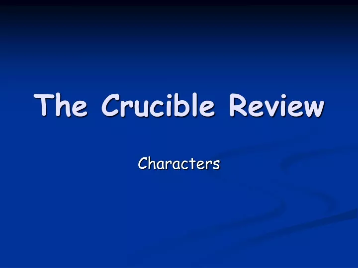 the crucible review