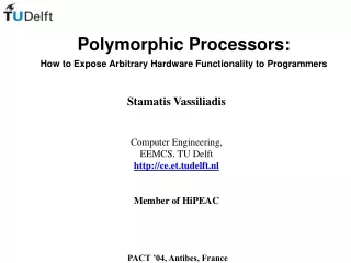 Polymorphic Processors: How to Expose Arbitrary Hardware Functionality to Programmers