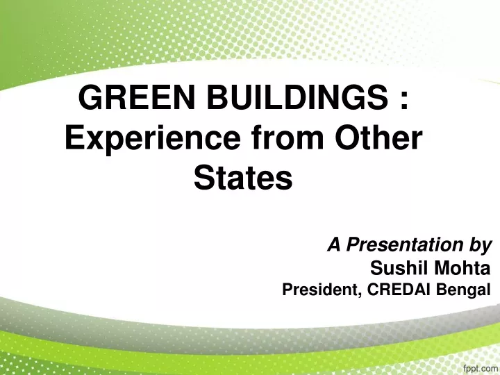 green buildings experience from other states