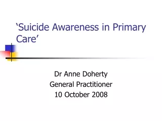 ‘Suicide Awareness in Primary Care’
