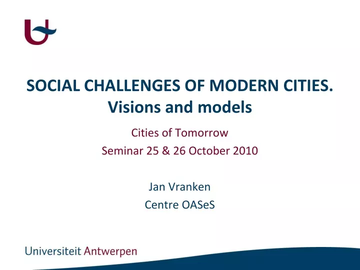 social challenges of modern cities visions and models