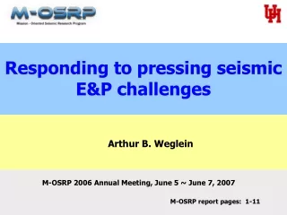 M-OSRP 2006 Annual Meeting, June 5 ~ June 7, 2007