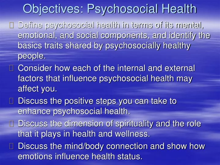 objectives psychosocial health