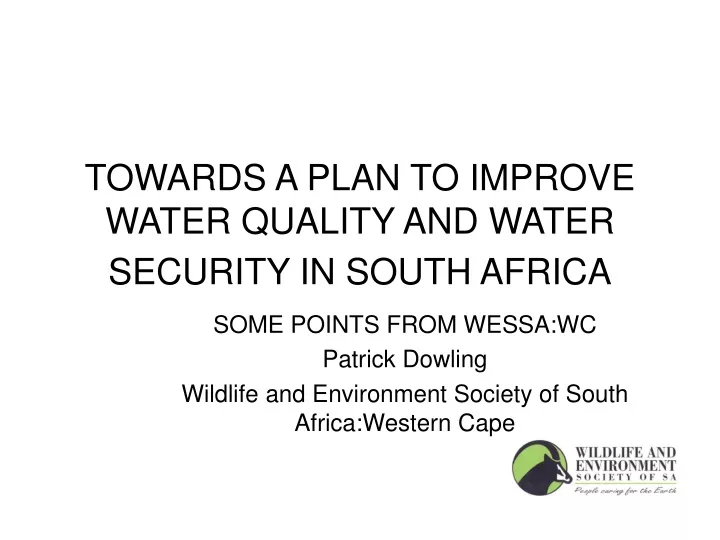 towards a plan to improve water quality and water security in south africa