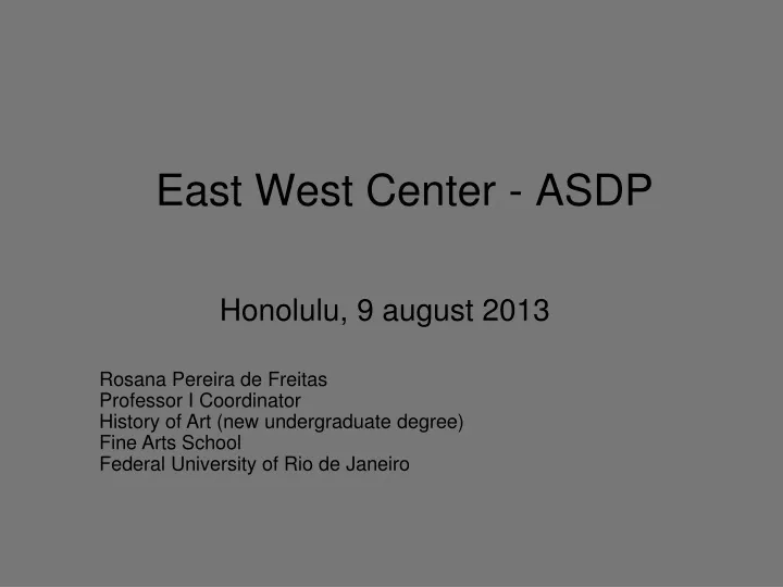 east west center asdp
