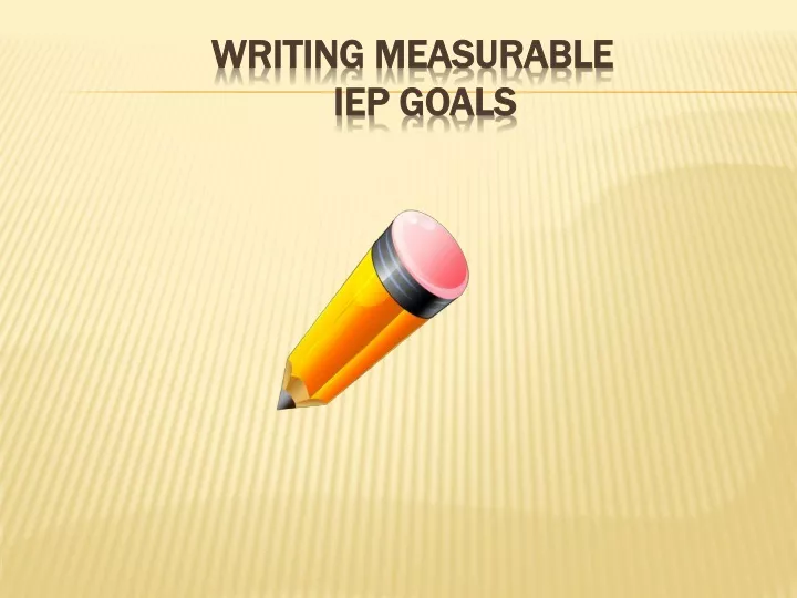 writing measurable iep goals