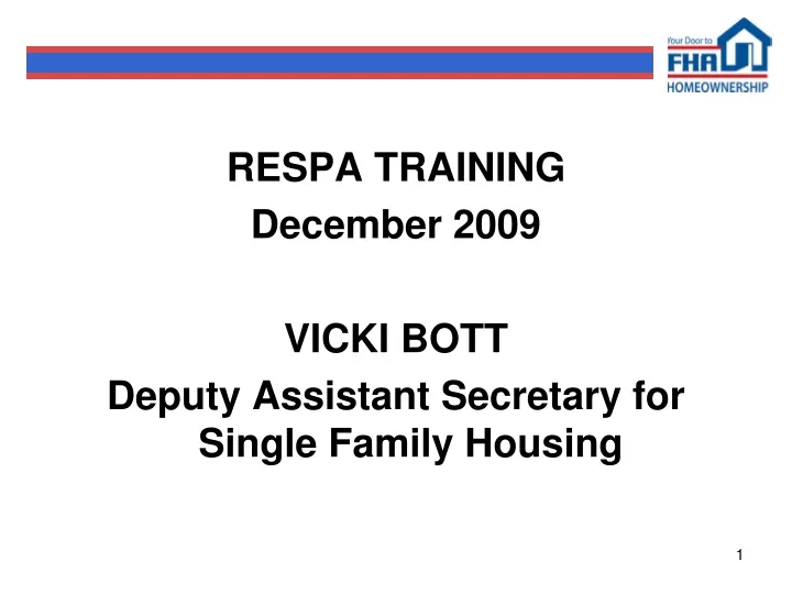 respa training december 2009 vicki bott deputy