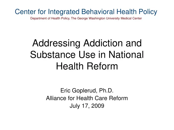 addressing addiction and substance use in national health reform