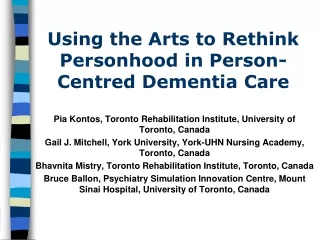 Using the Arts to Rethink Personhood in Person-Centred Dementia Care