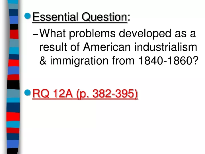 essential question what problems developed